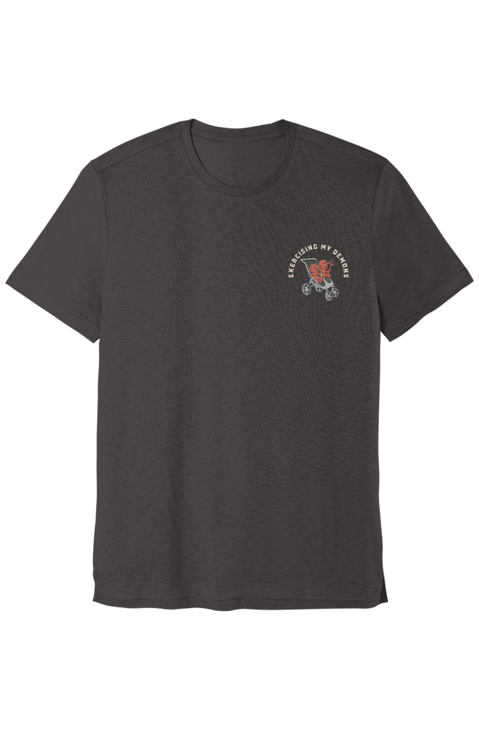 Exercising my Demons - Posi Charge Strive Tee