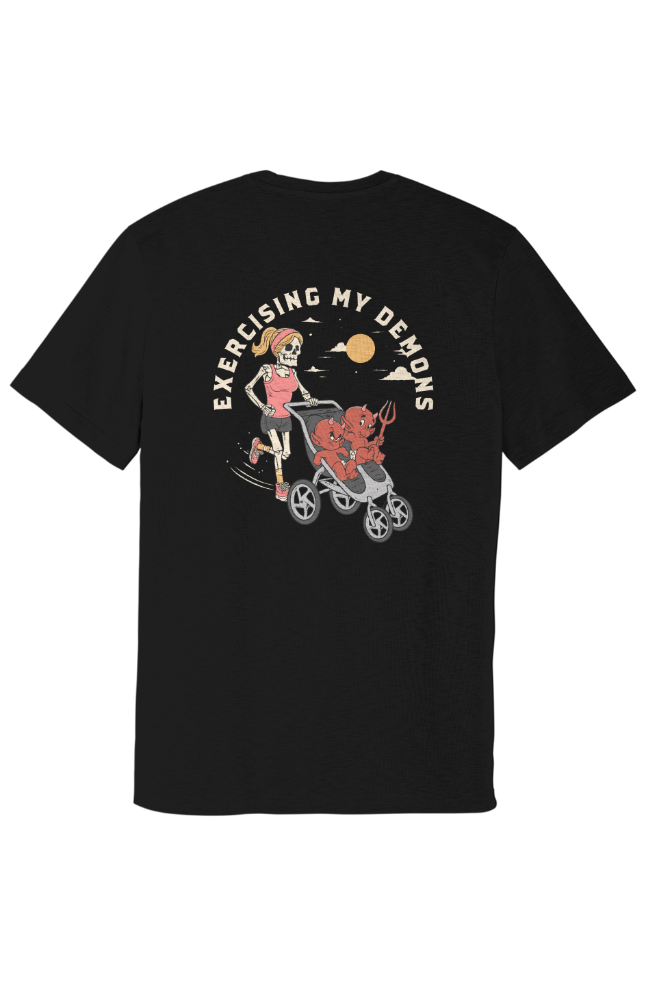 Exercising my Demons - Posi Charge Strive Tee