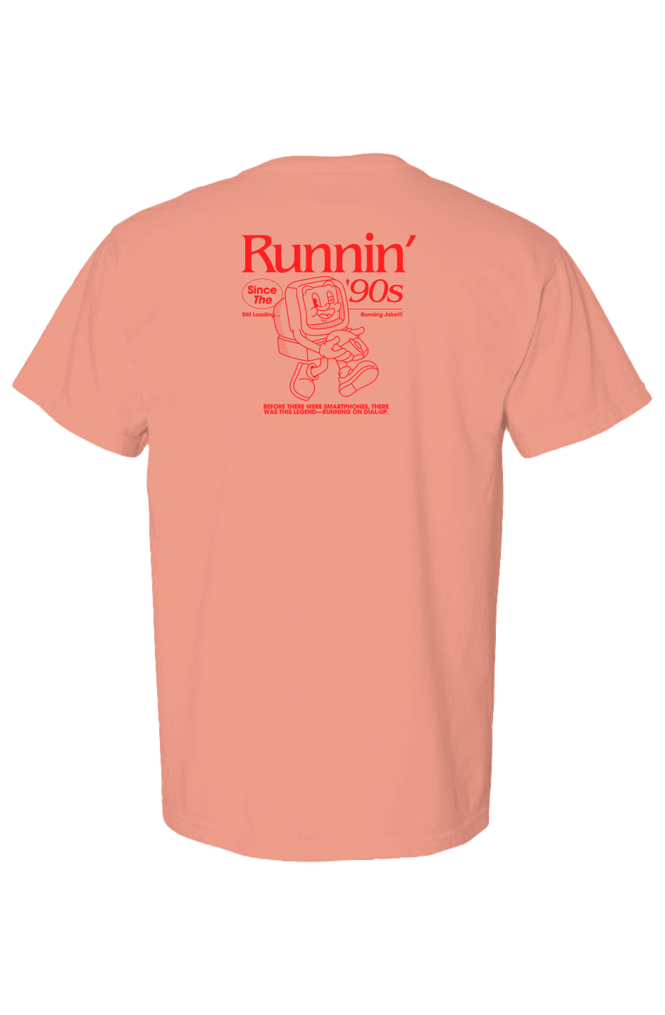 Runnin on Dial-up - Comfort Colors Heavyweight T S